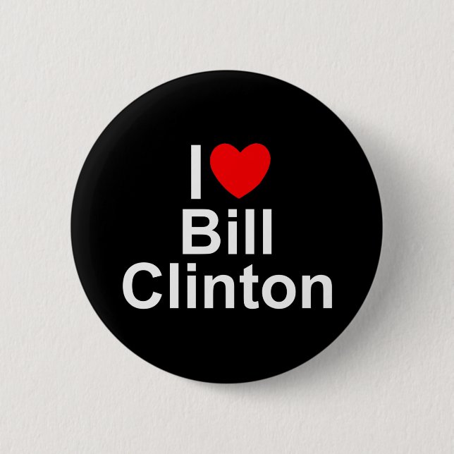 I Liebe (Herz) Bill Clinton Button (Vorderseite)
