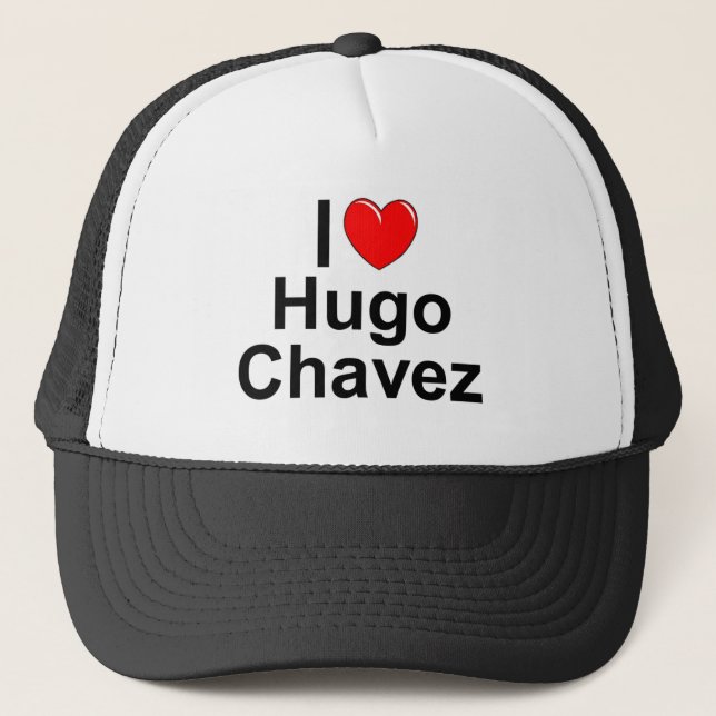 I Liebe (Herz) Hugo Chavez Truckerkappe (Vorderseite)