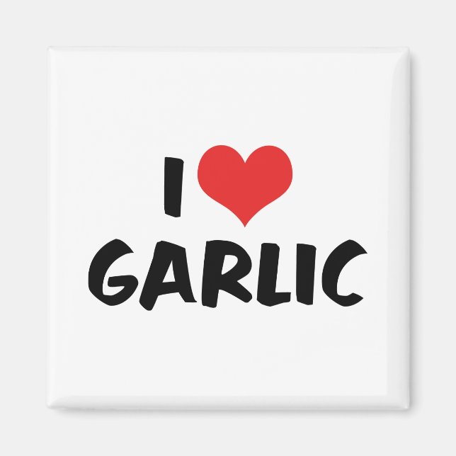 I Liebe Herz Knoblauch - Stinking Rose Lover Magnet (Vorne)