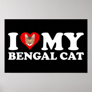 I Liebe (Herz) Meine Bengalische Katze Poster