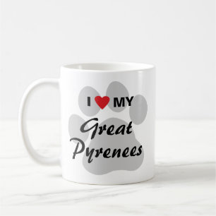 I Liebe (Herz) meine großen Pyrenäen Tasse