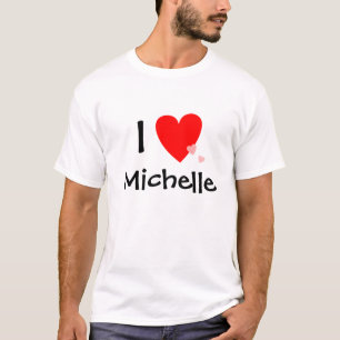 I Liebe (Herz) Michelle T-Shirt