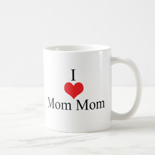 I Liebe (Herz) MomMom Tasse