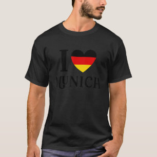 I Liebe Herz München City Deutschland Flagge T-Shirt