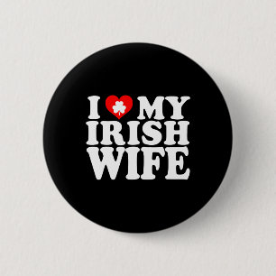 I Liebe Herz My Irish Ehefrau St Patricks Day Button