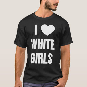 I Liebe Herz White Girls Beziehung T-Shirt