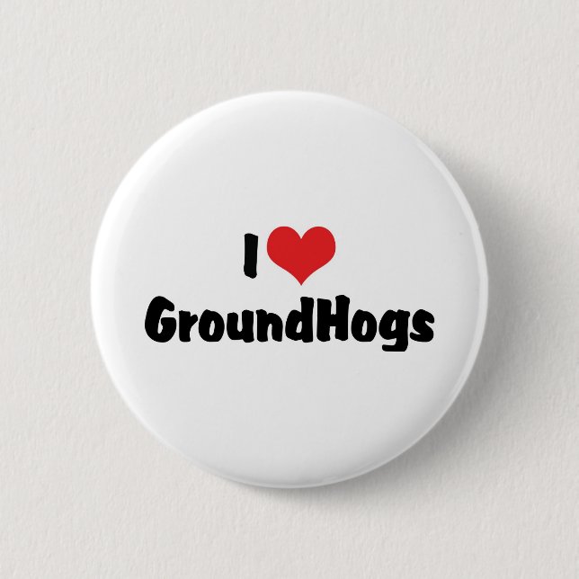 I Liebe Herzklappen - Groundhog Lover Button (Vorderseite)