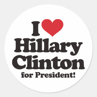 I Liebe Hillary Clinton für Präsident Runder Aufkleber