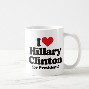 I Liebe Hillary Clinton für Präsidenten Tasse