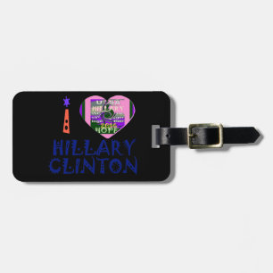 I Liebe Hillary Clinton für US-Präsident Heart Gepäckanhänger