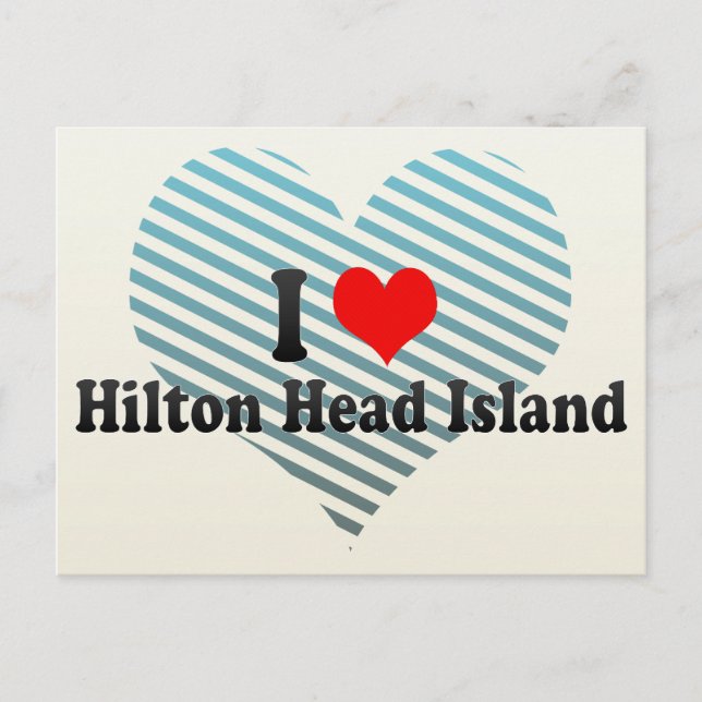 I Liebe Hilton Head Island, Vereinigte Staaten Postkarte (Vorderseite)