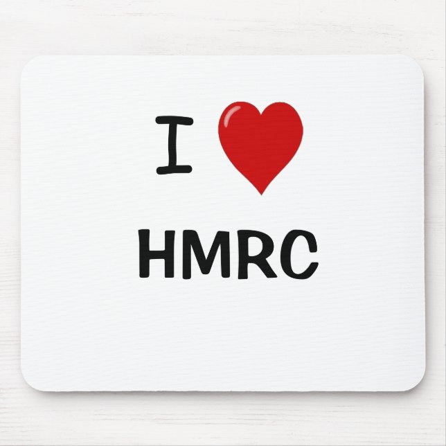 I Liebe HMRC - i-Herz HMRC - für BRITISCHE Mousepad (Vorne)