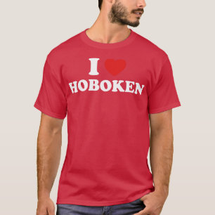 I Liebe Hoboken Pride I Heart Hoboken T-Shirt