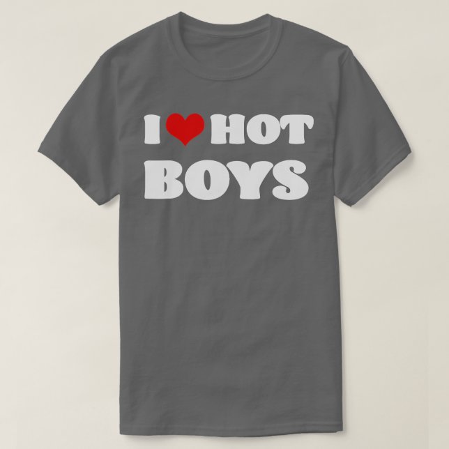 I Liebe Hot Boys I Herz Hot Boys T-Shirt (Design vorne)