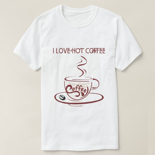 I LIEBE HOT COFFEE T-Shirt (Design vorne)