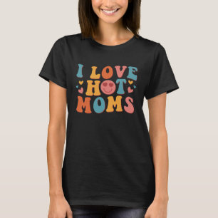 I Liebe Hot Mamas Groovy Vintag Trendy Stilvoll 2 T-Shirt