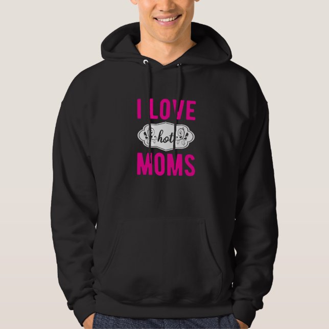 I Liebe Hot Mamas I Herz Hot Mamas Sonne Mamas 2 Hoodie (Vorderseite)