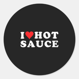 I Liebe Hot Sauce Funny Valentinstag I Liebe Hot C Runder Aufkleber