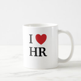 I Liebe HR und HR Lieben Ich funny Quote Geschenk Tasse