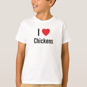 I Liebe Hühner T-Shirt