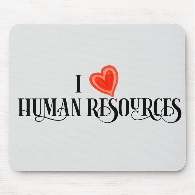 I Liebe Human Resources Personalabteilung Mousepad (Vorne)