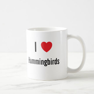 I Liebe Hummingbirds Tasse