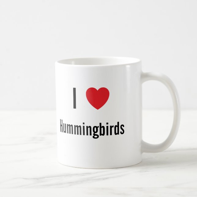 I Liebe Hummingbirds Tasse (Rechts)