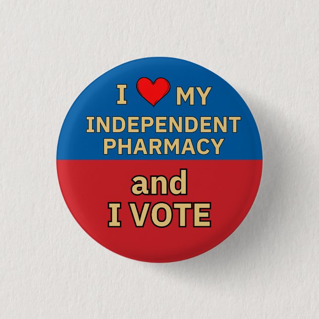 I Liebe Independent Pharmacy I Abstimmung Button (Vorderseite)
