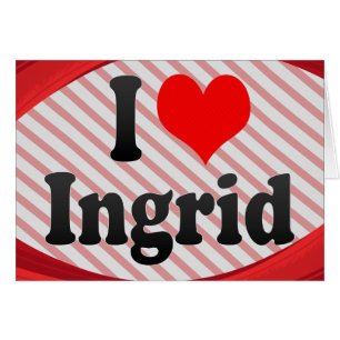I Liebe Ingrid