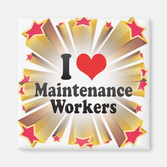 I Liebe Instandhaltungsarbeiter Magnet (Vorne)