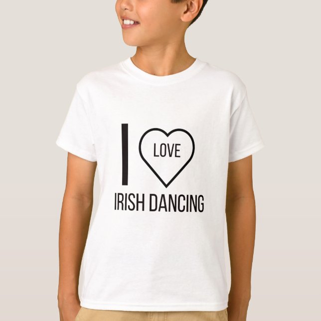 I LIEBE IRISH DANCING T-Shirt (Vorderseite)