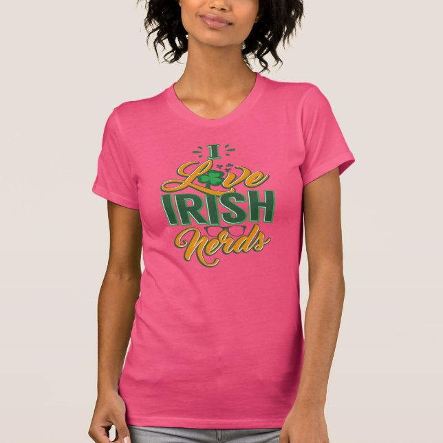 I Liebe Irish Nerds Funny St Patrick's Day Gag T-Shirt (Vorderseite)