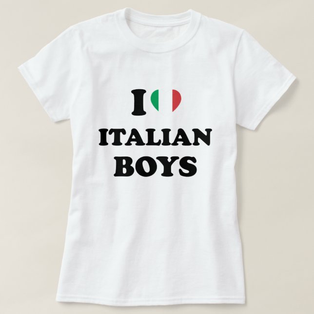 I Liebe Italienische Jungen T-Shirt (Design vorne)
