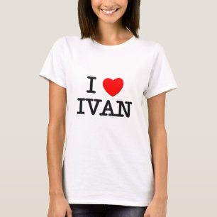 I Liebe Iwan T-Shirt