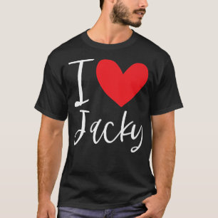 I Liebe Jacky Name Personalisiert Girl Beste Freun T-Shirt