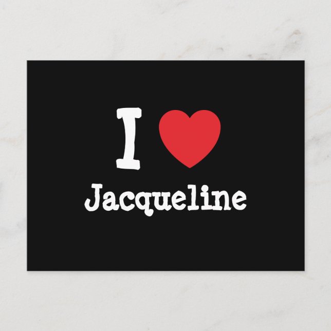 I Liebe Jacqueline T - Shirt Postkarte (Vorderseite)