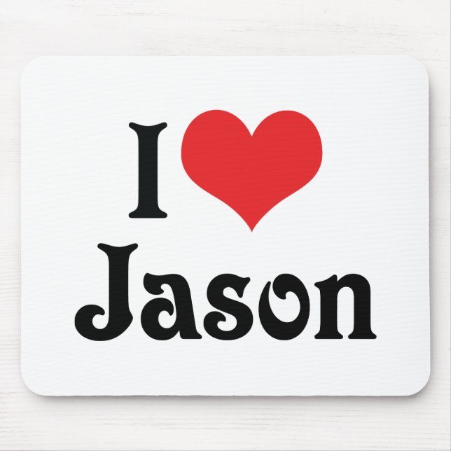 I Liebe Jason Mousepad (Vorne)