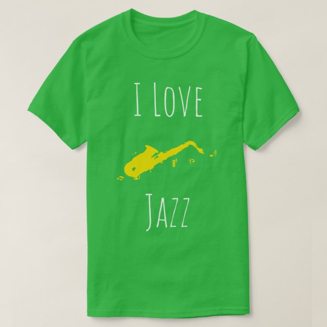 I Liebe Jazz T-Shirt (Design vorne)