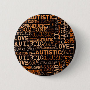 I Liebe jemand autistisch Button