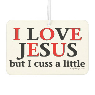 I Liebe Jesus [aber ich fluchen wenig] Autolufterfrischer