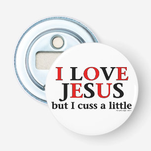 I Liebe Jesus [aber ich fluchen wenig] Flaschenöffner