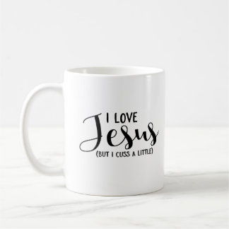 I Liebe Jesus (aber ich fluchen wenig) Kaffeetasse