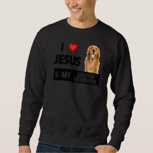I Liebe Jesus and my Golden Retriever Dog Mama Vat Sweatshirt