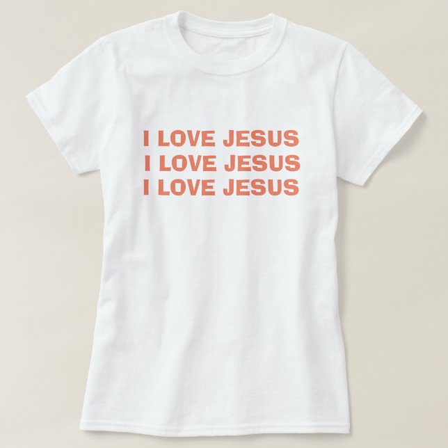 I Liebe Jesus Christlich T-Shirt (Design vorne)