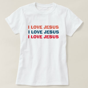 I Liebe Jesus Christlich T-Shirt