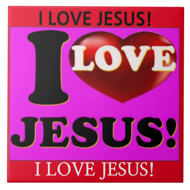 I Liebe Jesus! Fliese (Vorderseite)