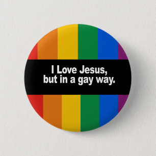 I Liebe Jesus in einem homosexuellen Weise Button