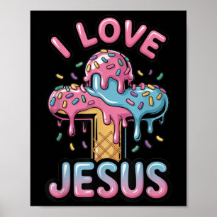 I Liebe Jesus Kinder Christlichen Eiskrem Tropfen  Poster