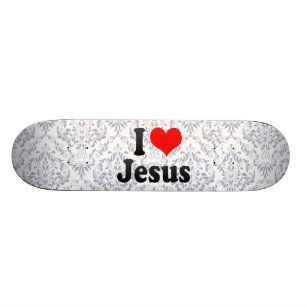 I Liebe Jesus Skateboard