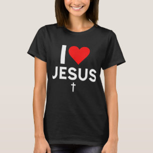 I Liebe Jesus T-Shirt